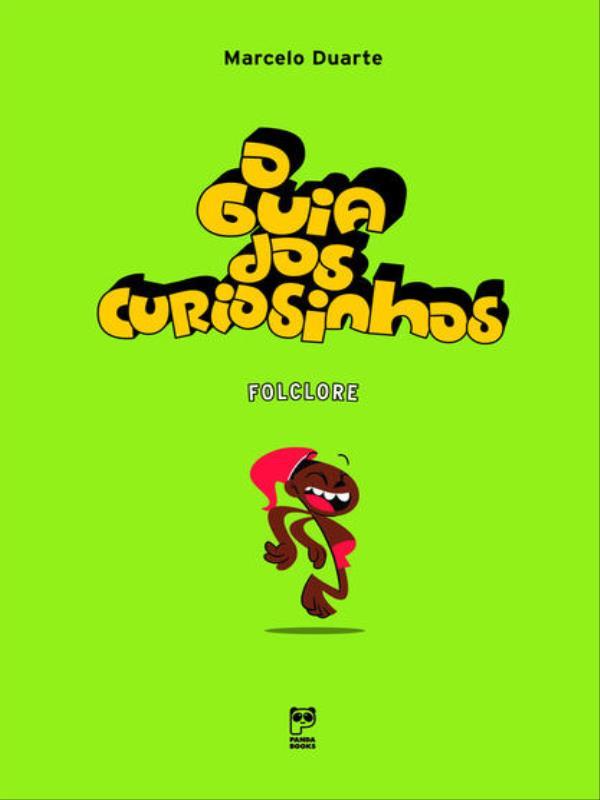 O Guia dos Curiosinhos - Folclore