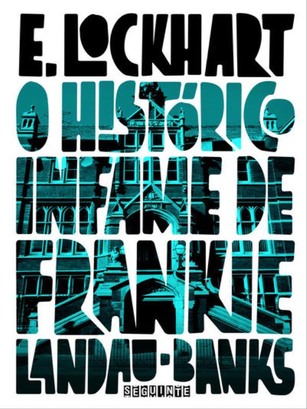 O HistóRico Infame de Frankie Landau-Banks