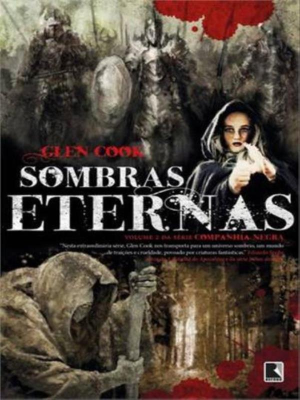 Sombras Eternas (Vol. 2 Companhia Negra) - Vol. 2