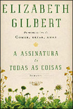 A Assinatura de Todas as Coisas