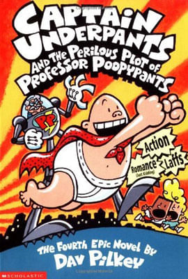 Captain Underpants And The Perilous Plot Of Professor Poopypants