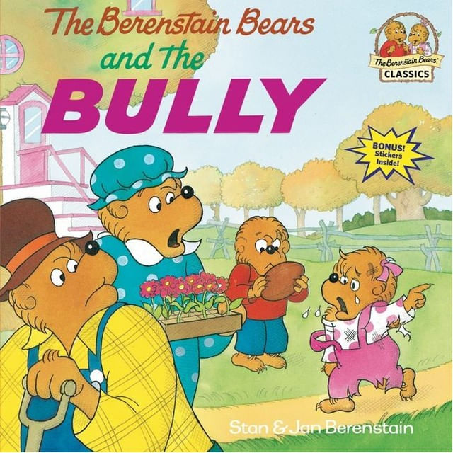 The Berenstain Bears And The Bully