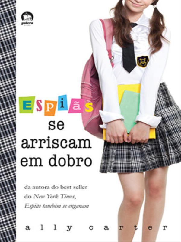 EspiãS Se Arriscam em Dobro (Vol. 4 Garotas Gallagher) - Vol. 4
