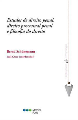 Estudos de Direito Penal, Direito Processual Penal e Filosofia do Direito - 2013