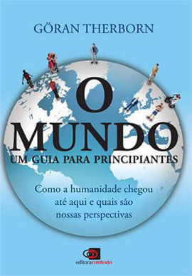 O Mundo - um Guia para Principiantes