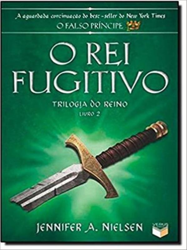 O Rei Fugitivo (Vol. 2 Trilogia do Reino)