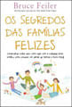 Os Segredos das FamíLias Felizes