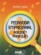 Pedagogia Empresarial por Que para Que