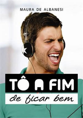 To a Fim de Ficar Bem