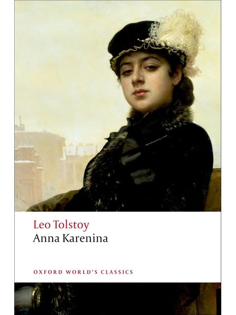 Anna Karenina - Oxford World'S Classics