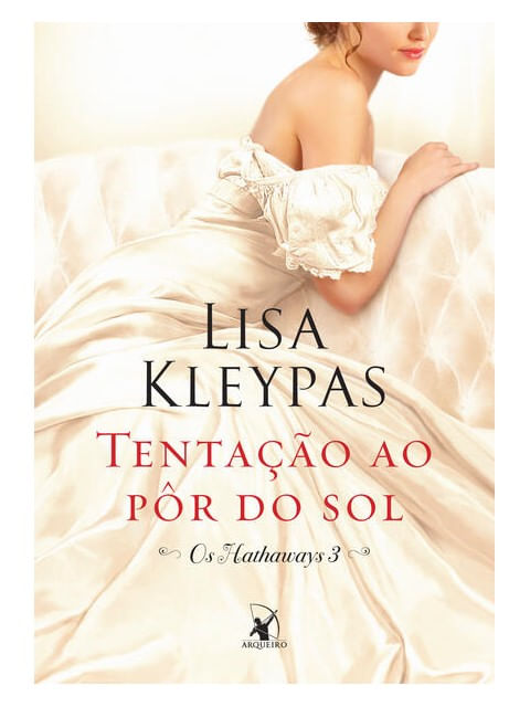 Tentação ao PôR do Sol (os Hathaways – Livro 3) - Vol. 3