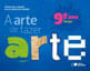 A Arte de Fazer Arte - 9º Ano