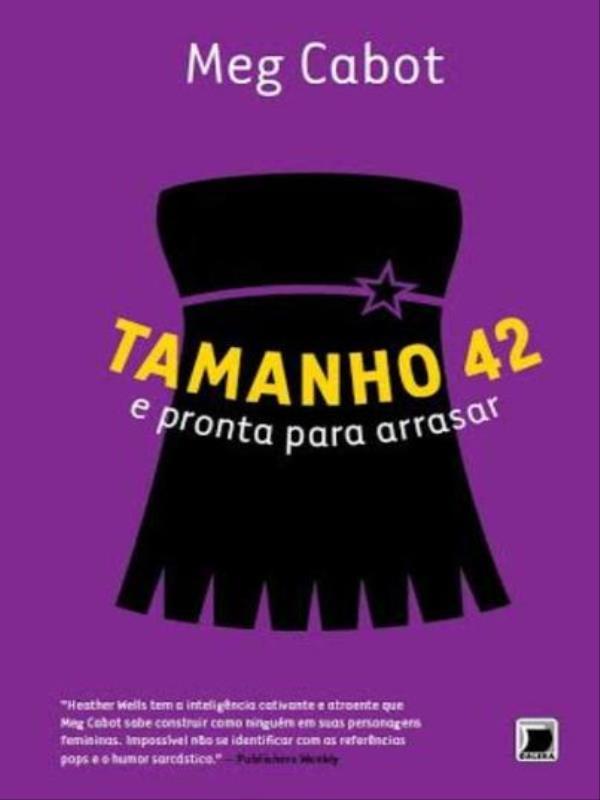 Tamanho 42 e Pronta para Arrasar (Vol. 4 Heather Wells) - Vol. 4