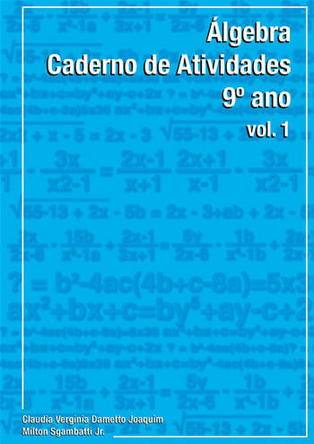 Algebra - Vol. 1 - 9º Ano - Caderno de Atividades