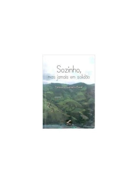 Sozinho, Mas Jamais em Solidao