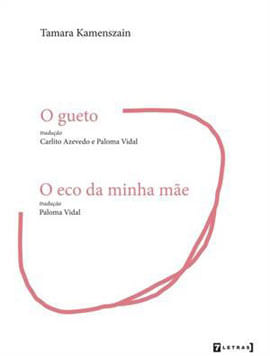 Gueto, o / o Eco da Minha Mae