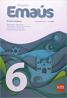 Projeto Emaus 6 - Ensino Religioso - 6º Ano
