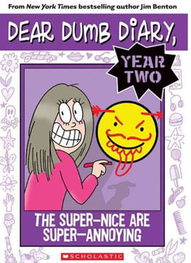 Super-Nice Are Super-Annoyng, The - Dear Dumb Diary  Year Two - Vol. 2