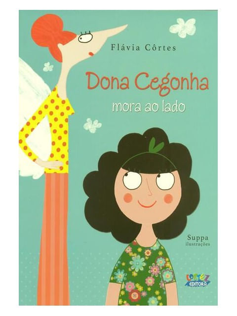 Dona Cegonha Mora ao Lado