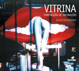 Vitrina: Construçao de EncenaçOes