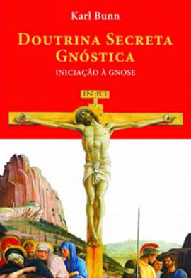 Capa do livro Doutrina Secreta GnóStica de Karl Bunn