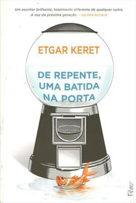 De Repente, uma Batida na Porta