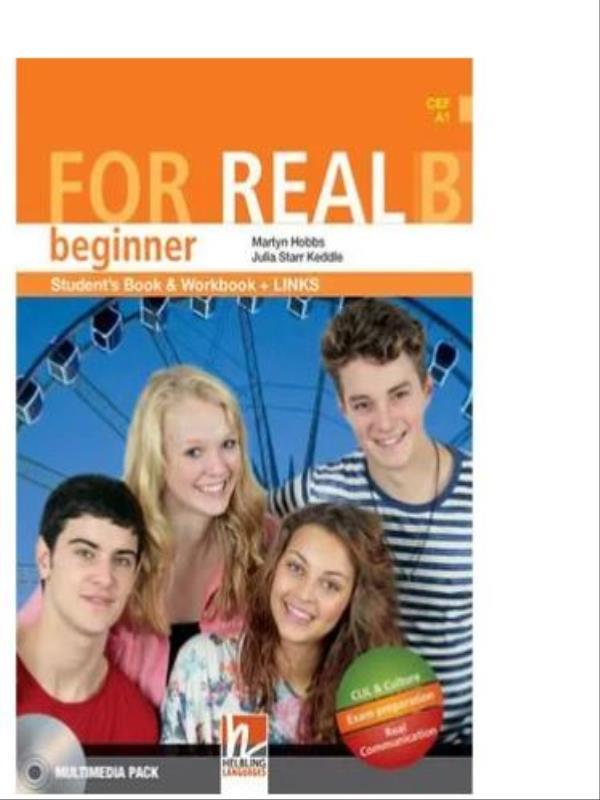 For Real Beginner B - Student'S Book And Workbook With Links + Cd-Rom And Links Audio Cd