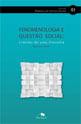 Fenomenologia e Questão Social