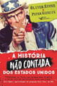 Capa do livro A HistóRia Não Contada dos Eua de Peter Kuznick