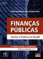 Finanças PúBlicas - Teoria e PráTica no Brasil