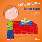 Capa de Não Quero... Tomar Sopa
