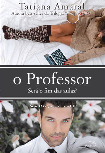 O Professor : Será o Fim das Aulas? - Vol. 3