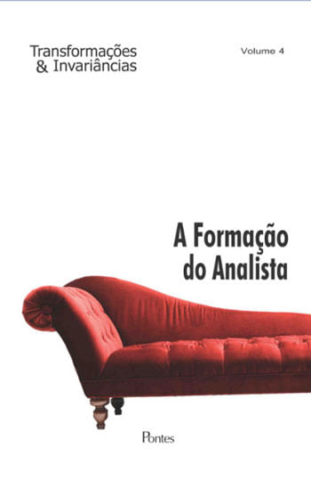 Capa do livro Formaçao do Analista, a - Coleçao TransformaçOes e Invariancias - Vol. 4
