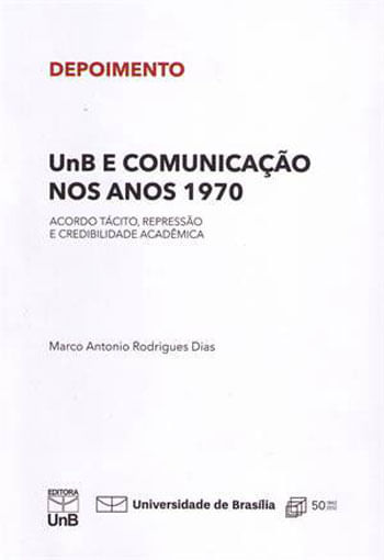 Unb e Comunicaçao nos Anos 1970