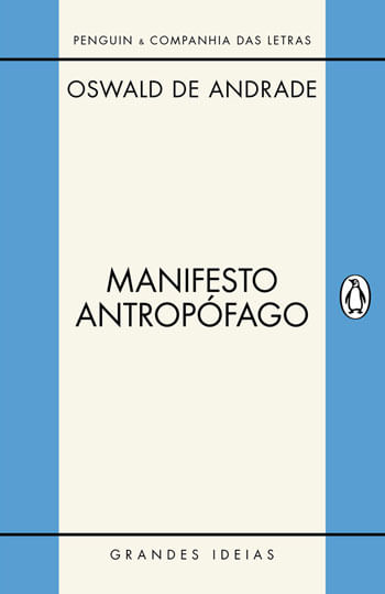 Manifesto AntropóFago e Outros Textos