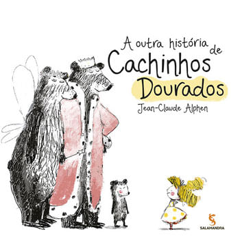 A Outra HistóRia de Cachinhos Dourados