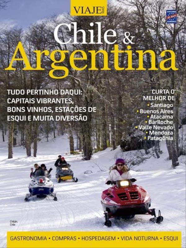 Capa do livro Chile & Argentina - Especial Viaje Mais - Ediçao 3 de Editora Europa