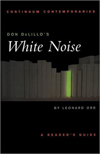 Don Delillo'S White Noise