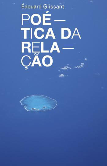 Poetica da Relaçao