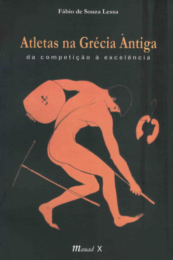 Atletas na GréCia Antiga: da Competição à ExcelêNcia