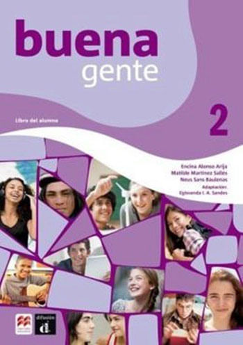 Buena Gente - Vol. 2 - Libro Del Alumno Estandar - Vol. 2