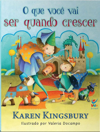 O Que Você Vai Ser Quando Crescer