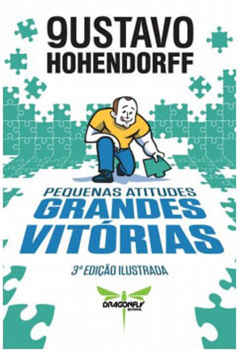 Pequenas Atitudes, Grandes Vitorias