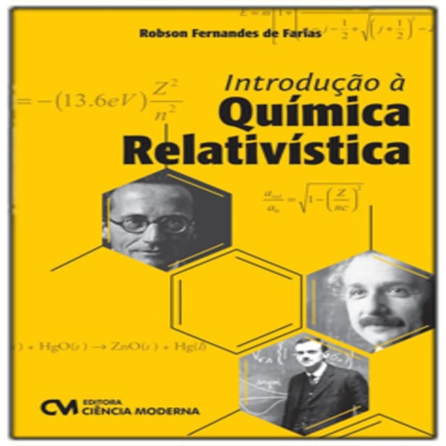 Introduçao a Quimica Relativistica