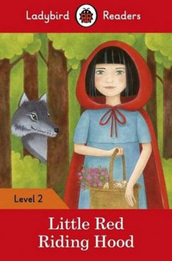 Little Red Riding Hood - Ladybird Readers - Level 2 - Book With Downloadable Audio