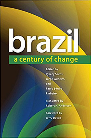 Brazil - a Century Of Change