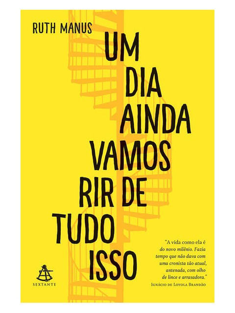 Um Dia Ainda Vamos Rir de Tudo Isso