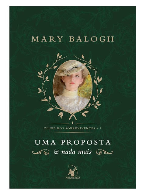 Uma Proposta e Nada Mais (Clube dos Sobreviventes – Livro 1) - Vol. 1