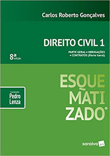 Direito Civil Esquematizado - Vol. 1 - Parte Geral - ObrigaçOes e Contratos