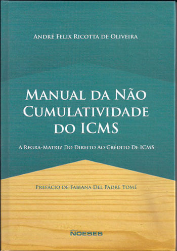 Manual da Não Cumulatividade do Icms